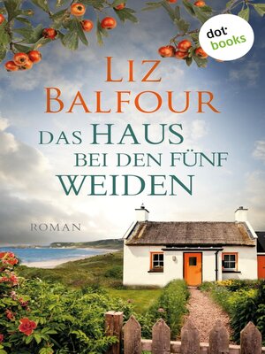 cover image of Das Haus bei den fünf Weiden